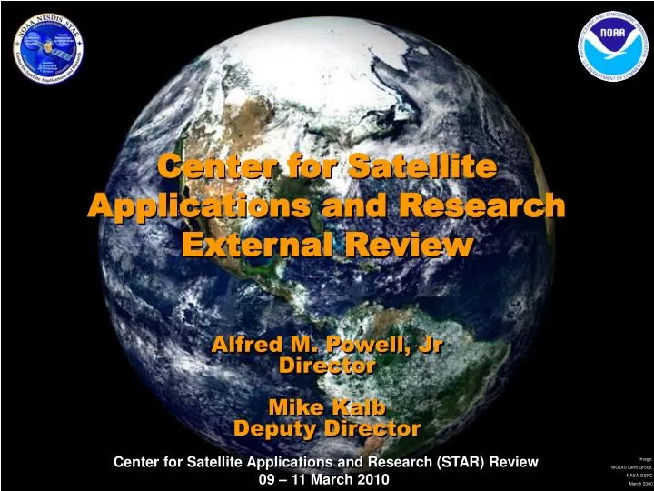 center for satellite applications and research external review
