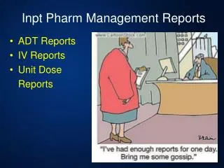 Inpt Pharm Management Reports