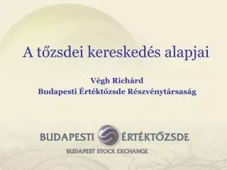 a t zsdei keresked s alapjai