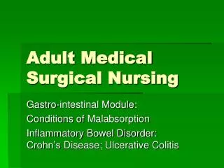 Adult Medical Surgical Nursing