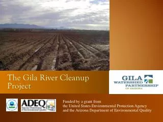The Gila River Cleanup Project