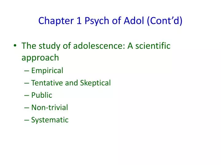 chapter 1 psych of adol cont d