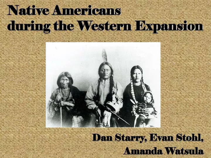 native americans during the western expansion