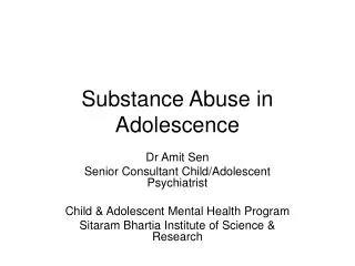 Substance Abuse in Adolescence