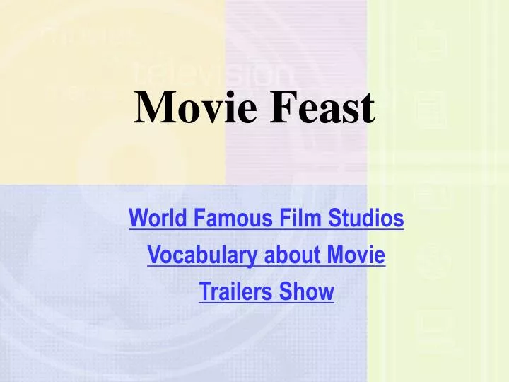 movie feast