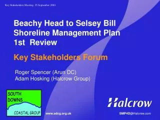 Beachy Head to Selsey Bill Shoreline Management Plan 1st 	Review Key Stakeholders Forum