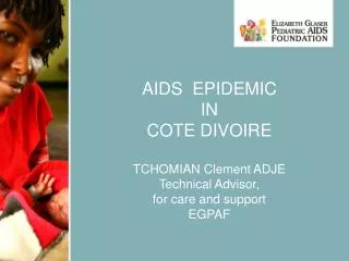 AIDS EPIDEMIC IN COTE DIVOIRE