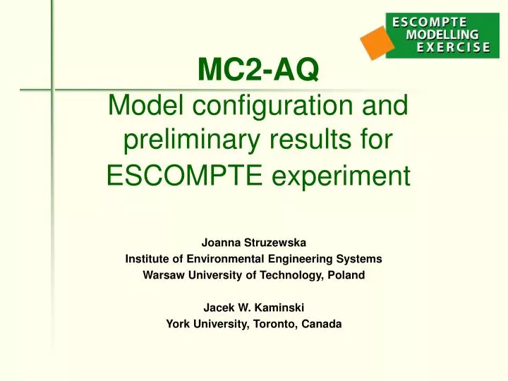 mc2 aq model configuration and preliminary results for escompte experiment
