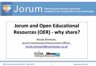 Jorum and Open Educational Resources (OER) - why share?