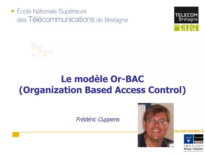 le mod le or bac organization based access control