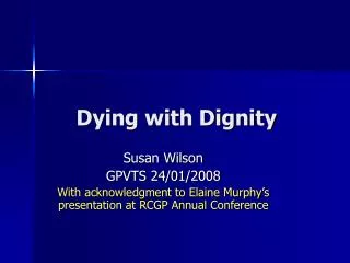 Dying with Dignity