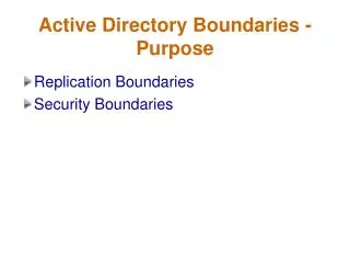 Active Directory Boundaries - Purpose