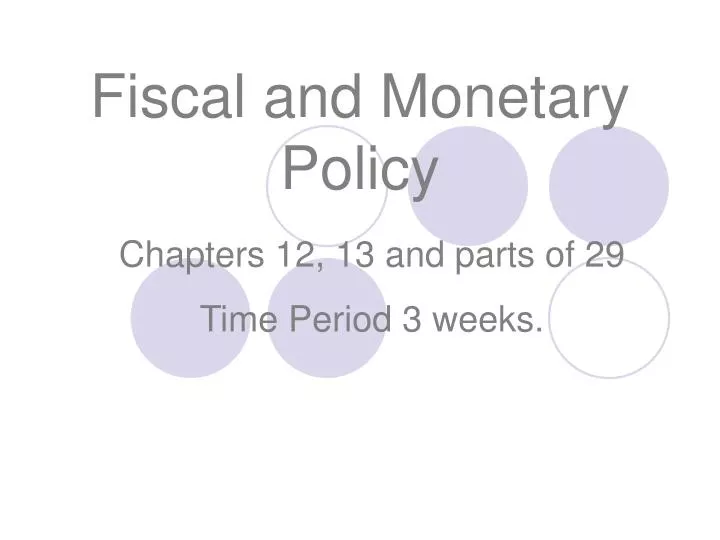 fiscal and monetary policy