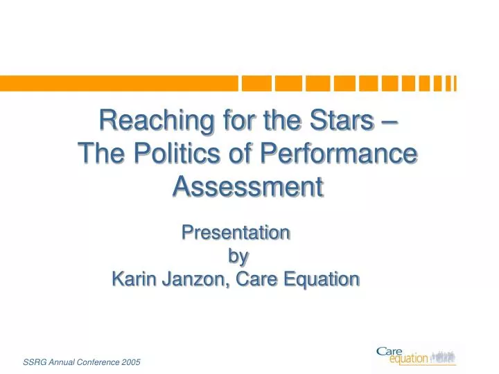 reaching for the stars the politics of performance assessment
