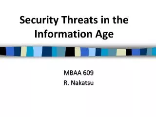Security Threats in the Information Age