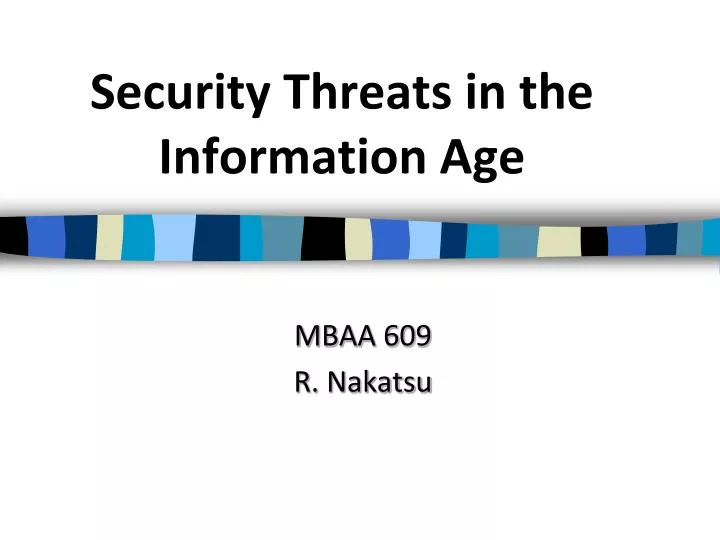 security threats in the information age