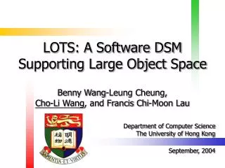 LOTS: A Software DSM Supporting Large Object Space