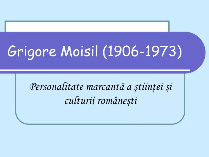 grigore moisil 1906 1973
