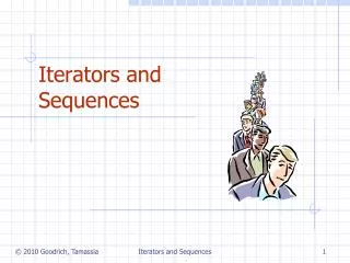 Iterators and Sequences