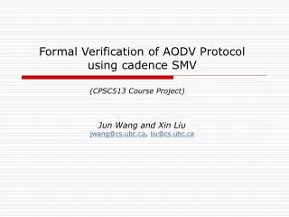 Formal Verification of AODV Protocol using cadence SMV