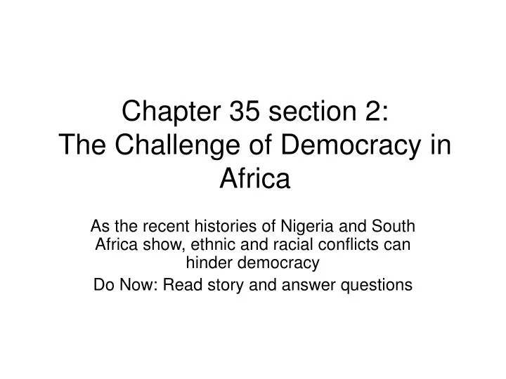 chapter 35 section 2 the challenge of democracy in africa