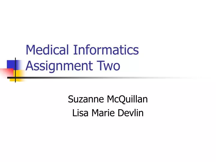medical informatics assignment two