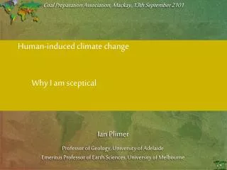 Human-induced climate change Why I am sceptical