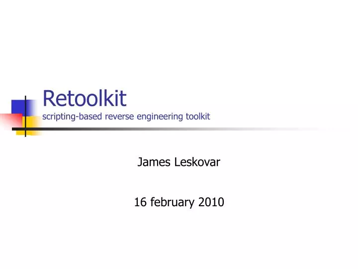 retoolkit scripting based reverse engineering toolkit