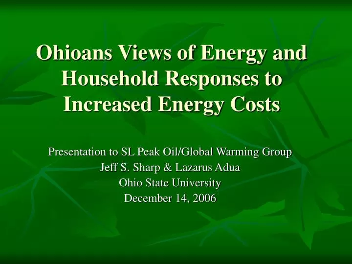 ohioans views of energy and household responses to increased energy costs