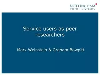 Service users as peer researchers