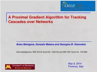 A Proximal Gradient Algorithm for Tracking Cascades over Networks