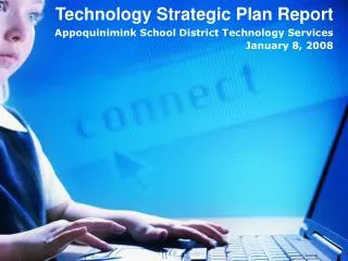 Technology Strategic Plan Report