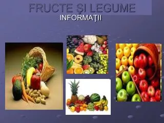 fructe i legume