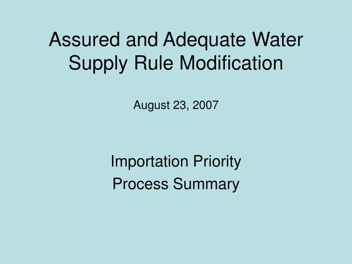 assured and adequate water supply rule modification august 23 2007