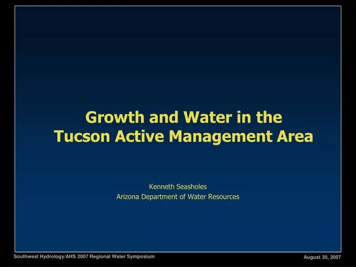 growth and water in the tucson active management area