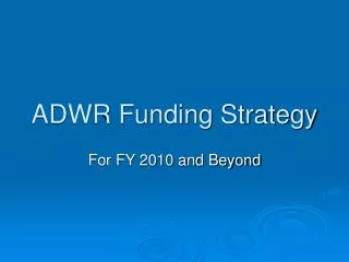 ADWR Funding Strategy