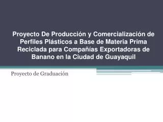 proyecto de graduaci n
