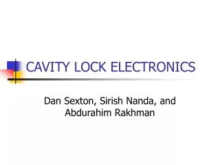 CAVITY LOCK ELECTRONICS