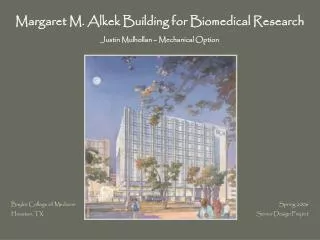 Margaret M. Alkek Building for Biomedical Research