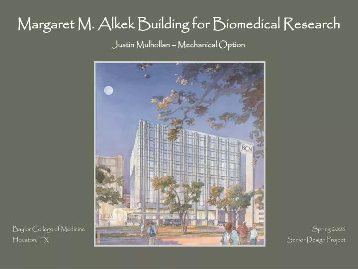 margaret m alkek building for biomedical research