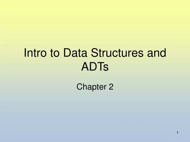 intro to data structures and adts