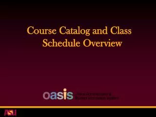 Course Catalog and Class Schedule Overview