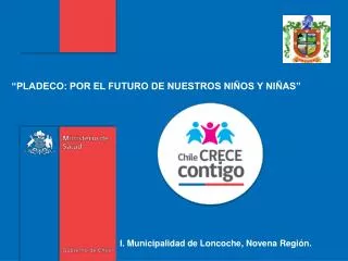 “PLADECO: POR EL FUTURO DE NUESTROS NIÑOS Y NIÑAS”