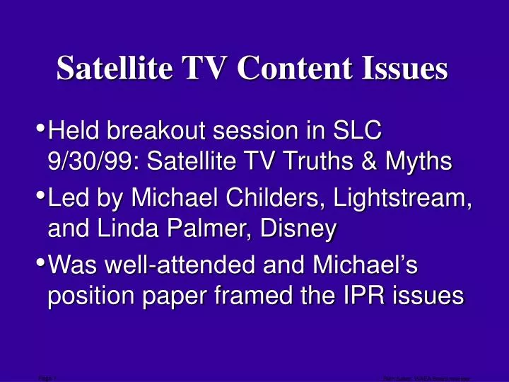 satellite tv content issues