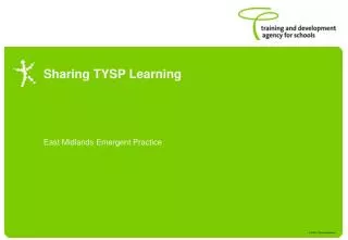 Sharing TYSP Learning