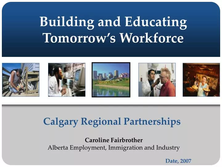 building and educating tomorrow s workforce