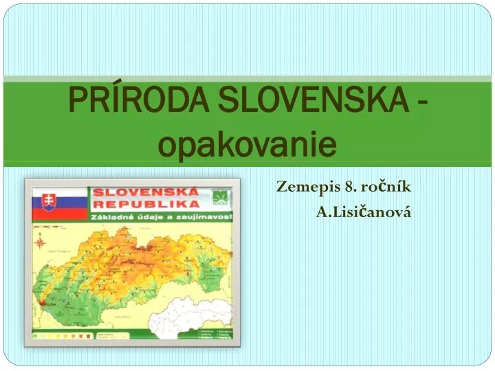 pr roda slovenska opakovanie