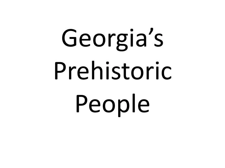 georgia s prehistoric people
