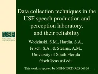 Wodzinski, S.M., Hardin, S.A., Frisch, S.A., &amp; Stearns, A.M., University of South Florida