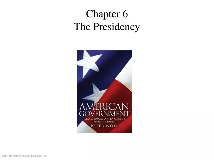 chapter 6 the presidency